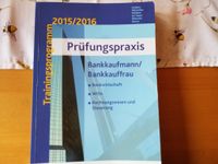 Prüfungspraxis Bankkaufmann/Bankkauffrau 2015/2016 normal guter Z Nordrhein-Westfalen - Stolberg (Rhld) Vorschau