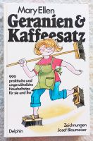 999 Haushaltstipps für Sie + Ihn - Geranien und Kaffeesatz - Buch Nordrhein-Westfalen - Hürth Vorschau