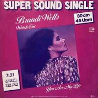 Brandi Wells ‎– Watch Out Vinyl Schallplatten LPs Sachsen - Sayda Vorschau