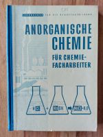 "Anorganische Chemie für Chemie Facharbeiter" 1957 DDR Baden-Württemberg - Blaustein Vorschau