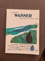 Herder Verlag,  Wasser das Element im Kindergartenalltag Niedersachsen - Loxstedt Vorschau
