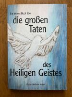 Ein kleines Buch über die großen Taten des Heiligen Geistes Leipzig - Knautkleeberg-Knauthain Vorschau