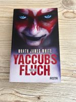 W. J. White - Yaccubs Fluch - Festa  Horror  oop Baden-Württemberg - Albstadt Vorschau