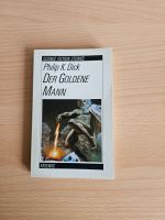 Der Goldene Mann - Philip K. Dick (Sehr Gut) Taschenbuch Hannover - Misburg-Anderten Vorschau