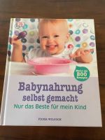 Kochbuch Babynahrung selbst gemacht Bayern - Gablingen Vorschau