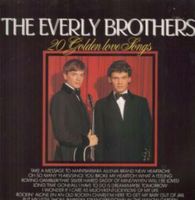 The Everly Brothers* ‎– 20 Golden Love Songs Vinyl, LP, Compilati Nordrhein-Westfalen - Recklinghausen Vorschau