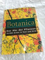 BOTANICA   Das Abc der Pflanzen   10.000 Arten in Text und Bild Rheinland-Pfalz - Friesenheim Vorschau