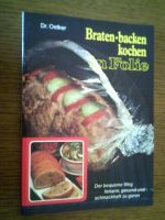 Kochbuch Dr. Oetker Braten-backen-kochen in Folie Hessen - Lauterbach (Hessen) Vorschau