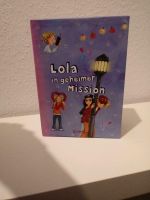 Bücher für Mädchen.Lola in geheimer Mission Niedersachsen - Cuxhaven Vorschau