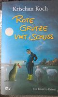 Buch " Rote Grütze mit Schuss" Schleswig-Holstein - Reinfeld Vorschau