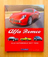 *NEU* Buch - Alfa Romeo Alle Automobile seit 1946 Bayern - Kürnach Vorschau