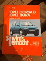 So wird’s gemacht Opel Corsa B - Opel Tigra Niedersachsen - Neulehe Vorschau