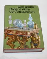 Durdik, Jan u.a., Das große Bilderlexikon der Antiquitäten 1976 Pankow - Prenzlauer Berg Vorschau