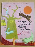 Morgen kommt die Hyäne zum Essen neue Bücher Hessen - Rödermark Vorschau