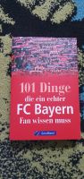 Bayern Buch 101 Dinge die ein echter FC Bayern Fan wissen muss Sachsen-Anhalt - Gommern Vorschau