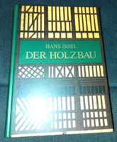 Hans Issel. Der Holzbau Nordrhein-Westfalen - Coesfeld Vorschau