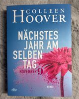 Nächstes Jahr am selben Tag, Colleen Hoover, INKLUSIVE VERSAND Niedersachsen - Ronnenberg Vorschau