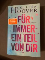 Buch: Für immer ein Teil von dir - Colleen Hoyer München - Schwanthalerhöhe Vorschau