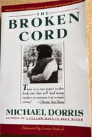 The Broken Cord by Michael Dorris Rheinland-Pfalz - Landstuhl Vorschau