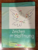 Schulbuch Religion 9-10 Zeichen der Hoffnung ISBN 9783762704119 Rheinland-Pfalz - Betzdorf Vorschau