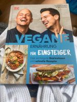 Vegane Ernährung für Einsteiger Sebastian Copien Niko Rittenau Bayern - Augsburg Vorschau