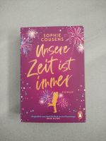 Sophie Cousens: Unsere Zeit ist immer Baden-Württemberg - Niefern-Öschelbronn Vorschau