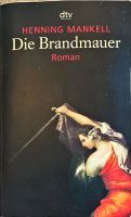 Henning Mankell, Die Brandmauer, Roman Nordrhein-Westfalen - Oelde Vorschau