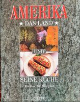 Amerika  Das Land und 200 Rezepte Bayern - Landau a d Isar Vorschau