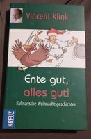 Ente gut alles gut / Vincent Klink / Kulinarische Weihnachtsgesch Niedersachsen - Hoya Vorschau