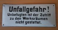 Original altes Emailschild Unfallgefahr Werksräume München - Untergiesing-Harlaching Vorschau