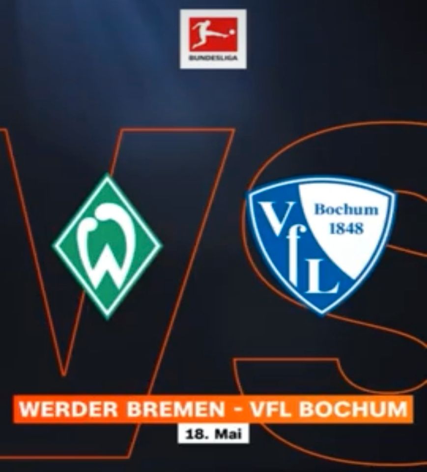 Suche Ostkurve Ticket Werder Bremen - VfL Bochum in Bremen