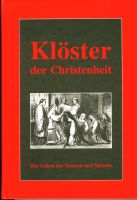 Klöster der Christenheit - das Leben der Nonnen Mönche Nordrhein-Westfalen - Höxter Vorschau