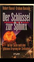 Robert Bauval - Der Schlüssel zur Sphinx - gebundenes Buch Bayern - Würzburg Vorschau