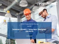 Innenarchitekt / Interieur Designer (m/w/d) | Essen Essen - Essen-Stadtmitte Vorschau