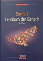 Lehrbuch der Genetik v. Seyffert Bayern - Augsburg Vorschau