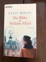 Kelly Bowen -Die Bilder der Madame Allard- Roman, neuw. Kreis Pinneberg - Halstenbek Vorschau