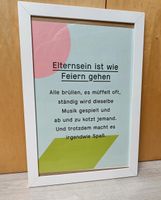 Bild Spruch Statement Eltern sein/werden Tagesmutter Geschenk Rheinland-Pfalz - Bingen Vorschau