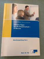 Clevere Tipps für Projektarbeit / IT-Berufe / Anselm Rohrer /Buch Rheinland-Pfalz - Bescheid bei Hermeskeil Vorschau