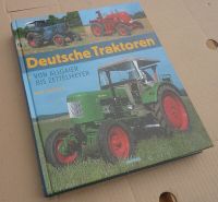 Deutsche Traktoren von Allgaier bis Zettelmeyer Buch Udo Paulitz Baden-Württemberg - Obersontheim Vorschau