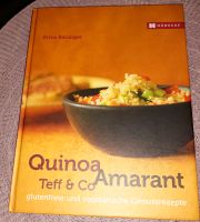 Buch: Quinoa, Amarant ,Teff und Co. Baden-Württemberg - Brühl Vorschau