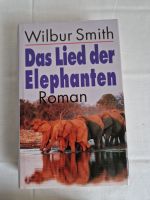 Das Lied der Elephanten von Wilbur Smith _ Roman / Elefanten Sachsen - Radeberg Vorschau