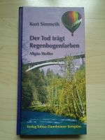Der Tod trägt Regenbogenfarben, Krimi, Allgäu Baden-Württemberg - Wangen im Allgäu Vorschau