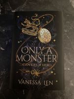 Fairyloot: Only A Monster, Vanessa Len Dortmund - Kirchlinde Vorschau