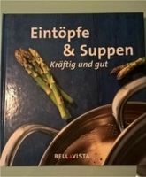 Kochbuch Buch Rezepte Eintöpfe & Suppen Eintopf Bayern - Waldkirchen Vorschau