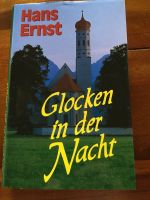Hans Ernst - Glocken in der Nacht Bayern - Chieming Vorschau