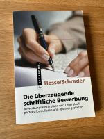 Buch “ Die überzeugene schriftliche Bewerbung “ Neu! Hessen - Wehrheim Vorschau