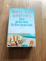 Buch: Mary Kay Andrews - Der geheime Schwimmclub Nordrhein-Westfalen - Neukirchen-Vluyn Vorschau