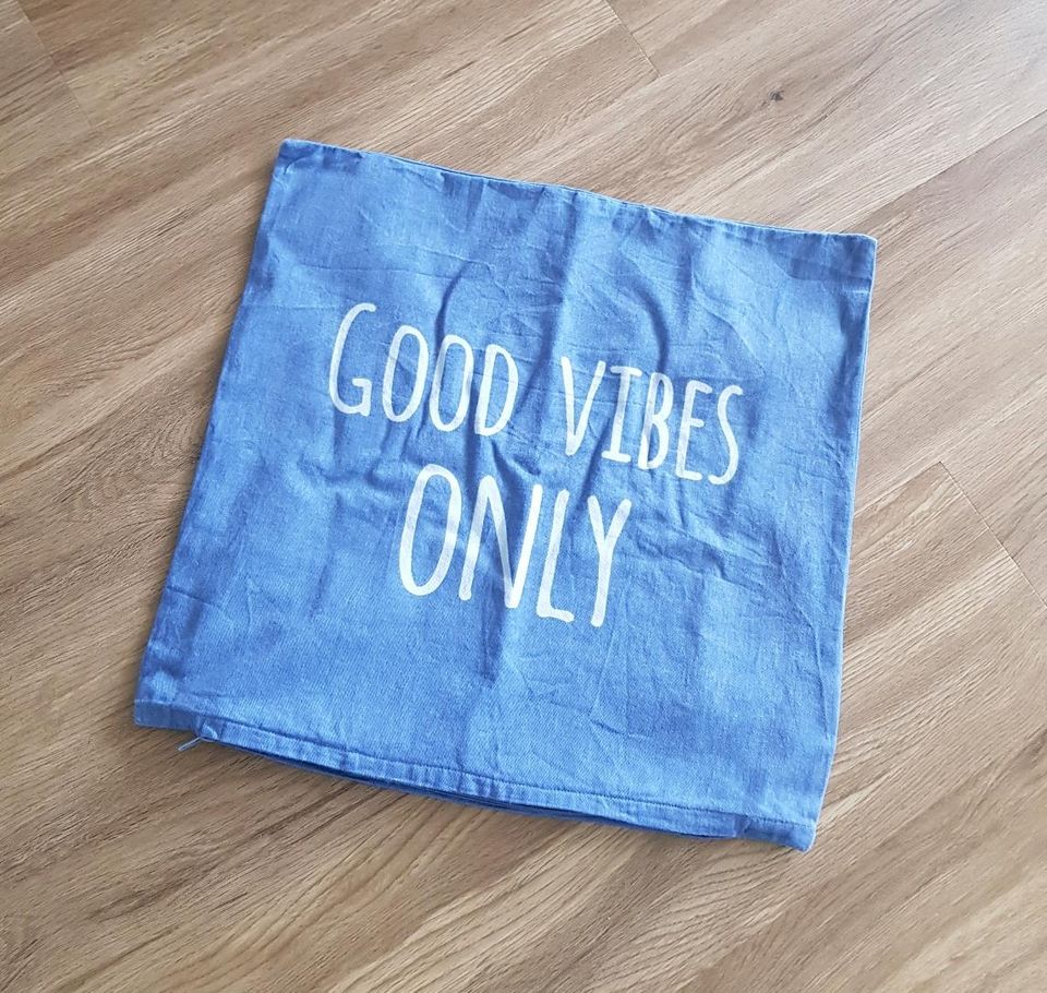 Kissenbezug blau Good Vibes only 45x45cm in Wiesbaden