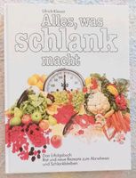 "Alles was schlank macht" mit Tipps + Rezepten - DIN A4 Kochbuch Nordrhein-Westfalen - Hürth Vorschau