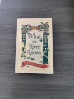 What The River Knows - Isabel Ibanez - Fairyloot Nordrhein-Westfalen - Schmallenberg Vorschau